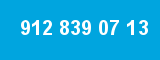 912 839 07 13 912 839 07 13